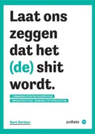 Boek Laat ons zeggen dat het (de) shit wordt.